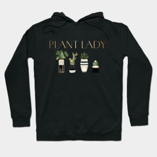 Plant Lady, Plant Lovers, Indoor Flower Gardeners Hoodie